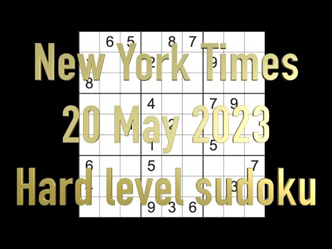 Sudoku solution – New York Times sudoku 20 May 2023 Hard level Sudoku solution – New York Times sudoku 20 May 2023 Hard level