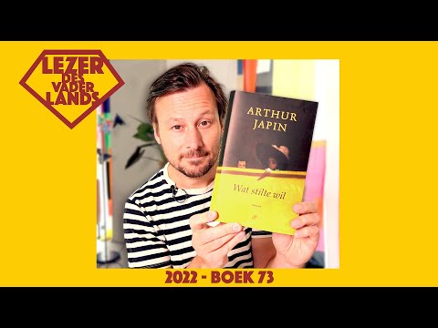 Wat stilte wil van Arthur Japin - Lezer des Vaderlands (2022 - boek 73)