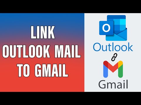How To Add Outlook In Gmail 2021 | Forward Outlook Emails To Gmail | Link Outlook Mail To Gmail