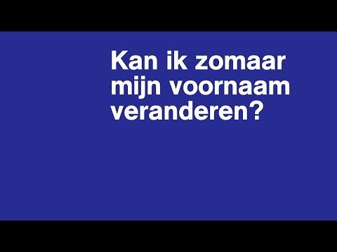 Kan ik zomaar mijn voornaam veranderen? | Het Juridisch Loket