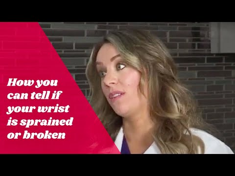 How can you tell if your wrist is sprained or broken?