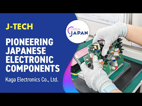 Pioneering Japanese Electronic Components: Kaga Electronics Co., Ltd.