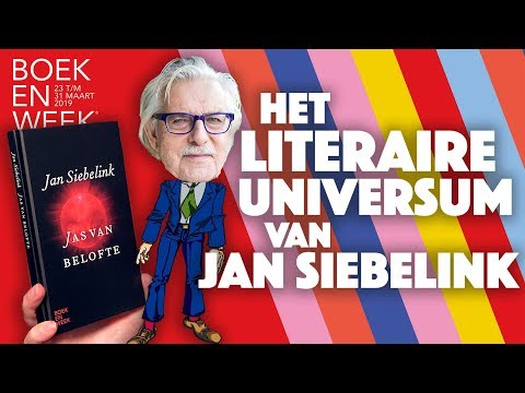 Het literaire universum van Jan Siebelink - Boekenweek 2019 - VLOGBOEK